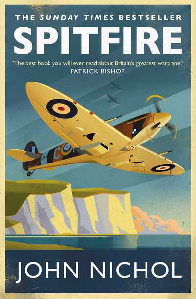 Cover for John Nichol · Spitfire: A Very British Love Story (Paperback Book) (2019)