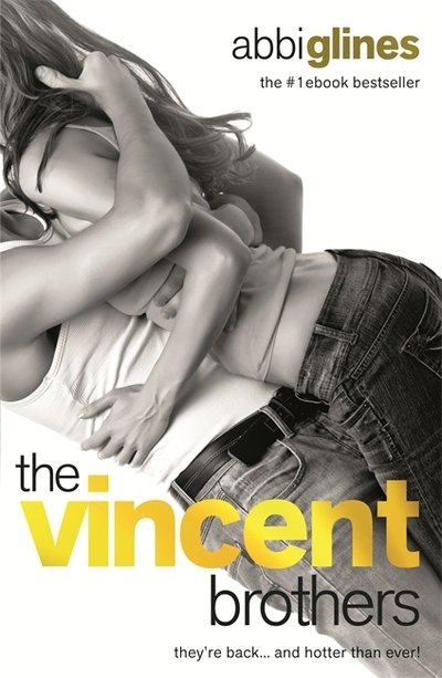 Cover for Abbi Glines · The Vincent Brothers - The Vincent Boys (Pocketbok) (2013)
