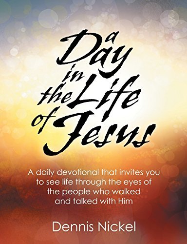 Cover for Dennis Nickel · A Day in the Life of Jesus (Paperback Book) (2014)
