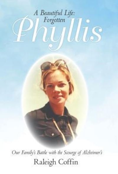 Cover for Raleigh Coffin · Phyllis (Hardcover bog) (2018)