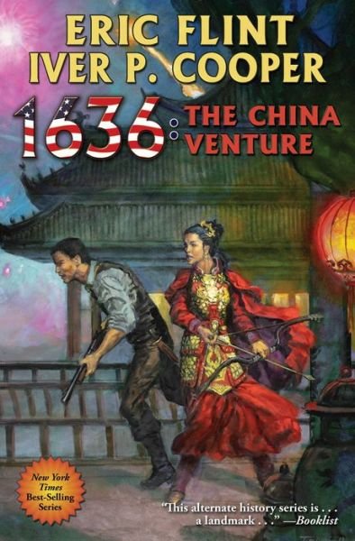 Cover for Eric Flint · 1636: The China Venture (Hardcover Book) (2019)