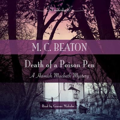 Death of a Poison Pen - M. C. Beaton - Audio Book - Blackstone Audio, Inc. - 9781483097237 - January 6, 2015