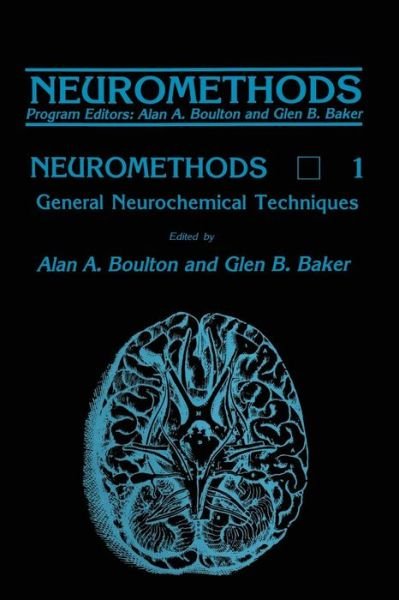 Cover for Alan a Boulton · General Neurochemical Techniques - Neuromethods (Taschenbuch) [Softcover reprint of the original 1st ed. 1985 edition] (2014)