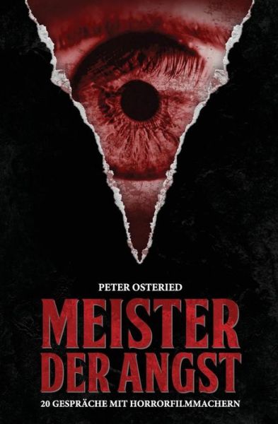 Cover for Peter Osteried · Meister Der Angst: 20 Gesprache Mit Horrorfilmmachern (Paperback Book) (2013)