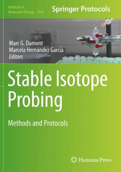 Cover for Stable Isotope Probing: Methods and Protocols - Methods in Molecular Biology (Paperback Book) [2019 edition] (2020)