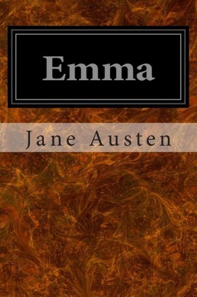 Emma - Jane Austen - Livros - Createspace - 9781495977237 - 17 de fevereiro de 2014