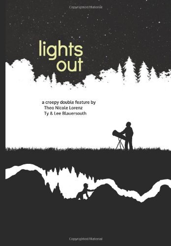Cover for Ty Blauersouth · Lights Out: a Creepy Double Feature (Paperback Book) (2014)