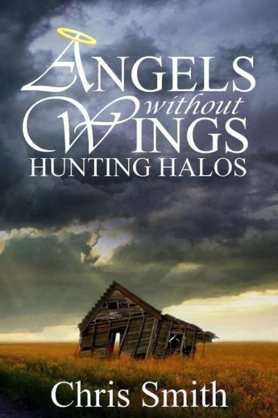 Cover for Chris Smith · Hunting Halos (Paperback Bog) (2014)