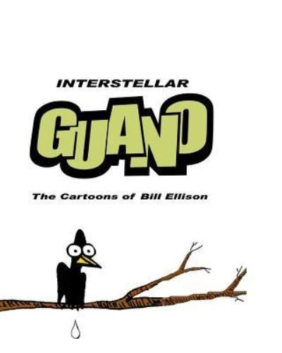 Cover for A W Ellison · Interstellar Guano. (Taschenbuch) (2014)