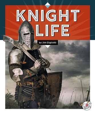 Cover for Jim Gigliotti · Knight Life (Hardcover Book) (2022)