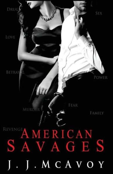 Cover for J J McAvoy · American Savages (Paperback Book) (2015)