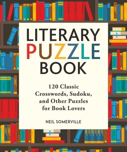 Cover for Neil Somerville · Literary Puzzle Book (Buch) (2019)