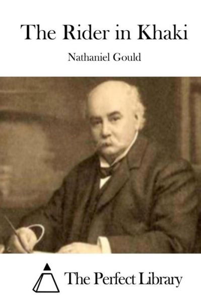 Cover for Gould, Nathaniel, Esq · The Rider in Khaki (Paperback Book) (2015)