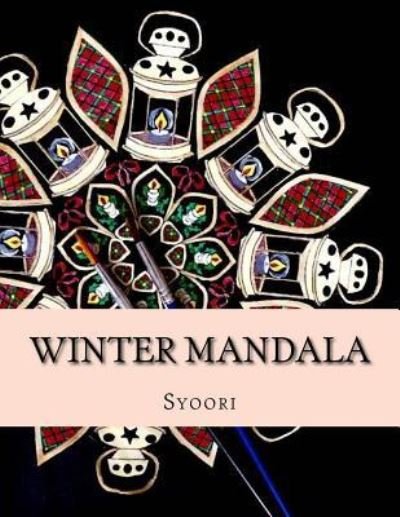 Cover for Syoori · Winter Mandala (Paperback Bog) (2015)