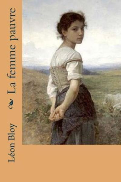 Cover for Leon Bloy · La femme pauvre (Pocketbok) (2016)