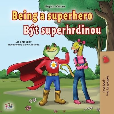 Cover for Liz Shmuilov · Being a Superhero (Paperback Bog) (2021)