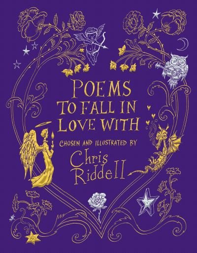 Cover for Chris Riddell · Poems to Fall in Love With (Innbunden bok) (2019)