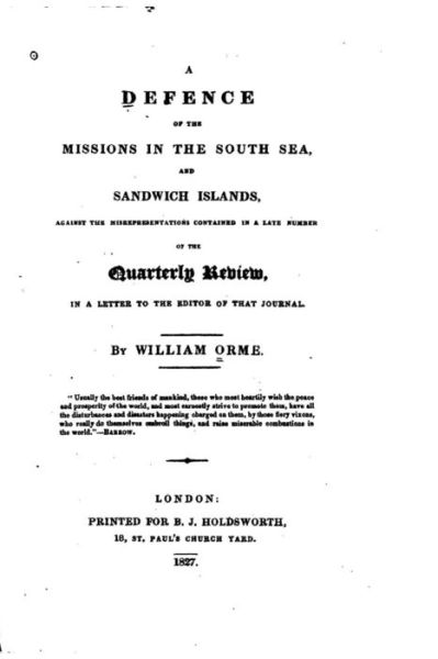 Cover for William Orme · A Defense of the Missions in the South Sea and Sandwich Islands (Paperback Book) (2016)