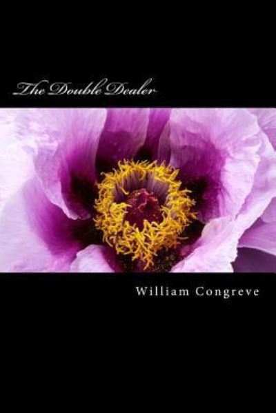 Cover for William Congreve · The Double Dealer (Paperback Book) (2016)