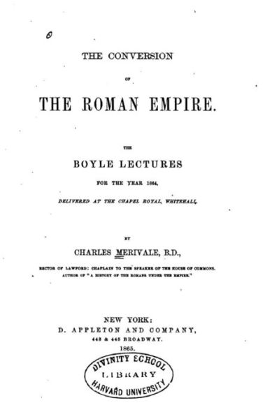 Cover for Charles Merivale · The Conversion of the Roman Empire, the Boyle Lectures for the Year 1864 (Paperback Book) (2016)