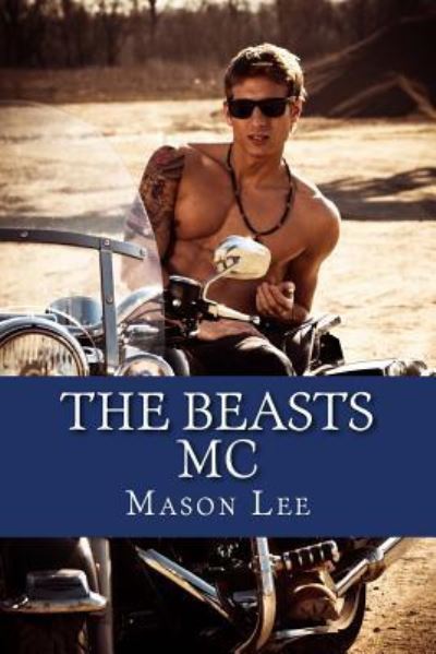 Cover for Mason Lee · The Beasts MC (Paperback Book) (2016)