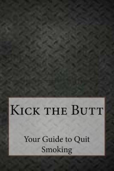 Cover for M Y P P · Kick the Butt (Paperback Book) (2016)