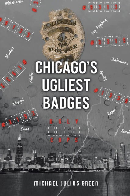 Cover for Michael Julius Green · Chicago's Ugliest Badges (Paperback Book) (2017)