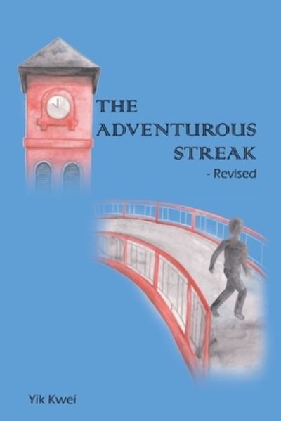 Cover for Yik Kwei · The Adventurous Streak - Revised (Paperback Book) (2019)