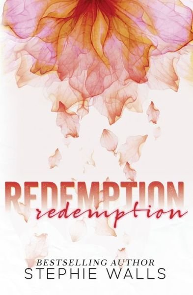 Cover for Stephie Walls · Redemption (Taschenbuch) (2017)