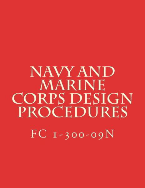 Cover for Department of Defense · Navy and Marine Corps Design Procedures (Paperback Book) (2015)