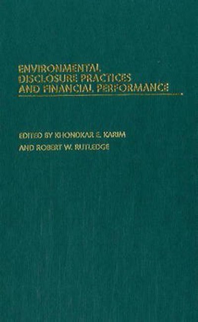 Cover for Khondkar E Karim · Environmental Disclosure Practices and Financial Performance (Gebundenes Buch) (2004)