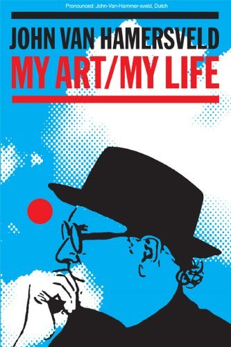 Cover for John Van Hamersveld · My Art, My Life (Hardcover Book) [1st edition] (2024)