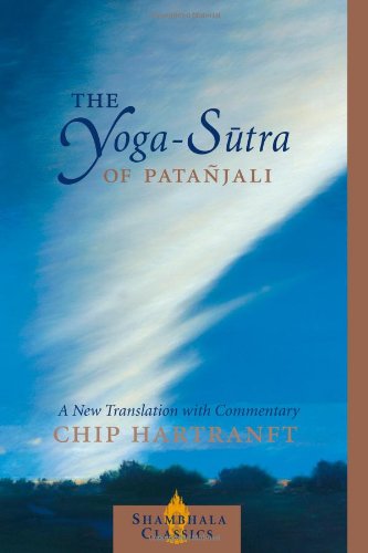 Cover for Chip Hartranft · The Yoga-Sutra of Patanjali: A New Translation with Commentary (Pocketbok) [Shambhala Classics edition] (2003)