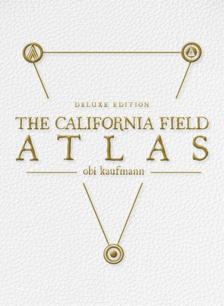 Cover for Obi Kaufmann · The California Field Atlas: Deluxe Edition (Hardcover Book) [New edition] (2020)