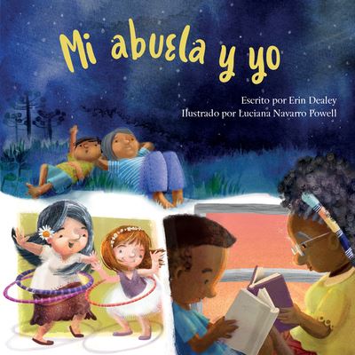 Cover for Erin Dealey · Mi Abuela y Yo (Book) (2019)