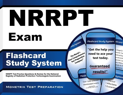 Cover for Nrrpt Exam Secrets Test Prep Team · Nrrpt Exam Flashcard Study System: Nrrpt Test Practice Questions &amp; Review for the National Registry of Radiation Protection Technologists Examination (Cards) (Paperback Bog) [Flc Crds edition] (2023)
