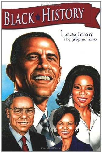 Black History Leaders: a Graphic Novel - Cw Cooke - Libros - Bluewater Productions - 9781616239237 - 27 de noviembre de 2017