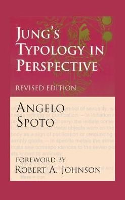Cover for Angelo Spoto · Jung's Typology in Perspective (Hardcover Book) (2013)