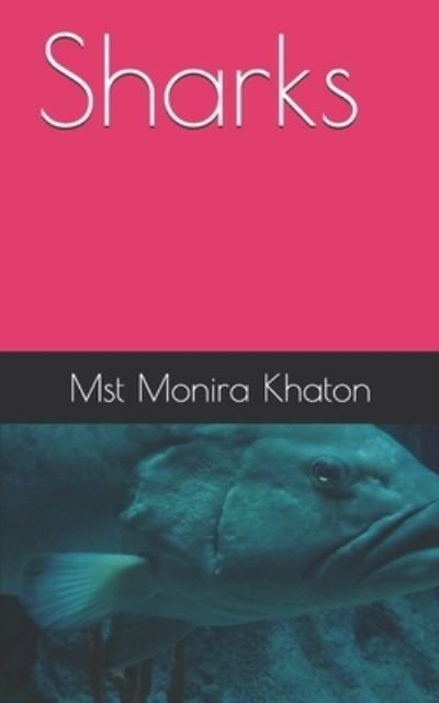 Cover for Mst Monira Khaton · Sharks (Paperback Book) (2020)