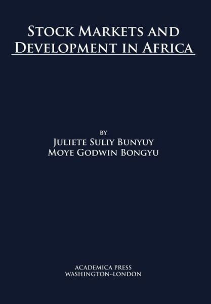 Cover for Juliette Suliy Bunyuy · Stock Markets and Development in Africa (Hardcover Book) (2020)