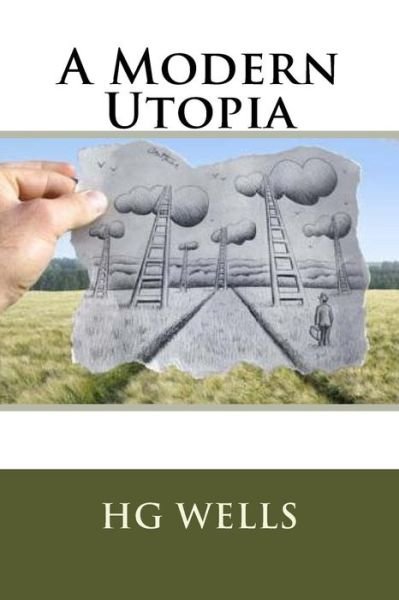 Cover for Hg Wells · A Modern Utopia (Pocketbok) (2018)
