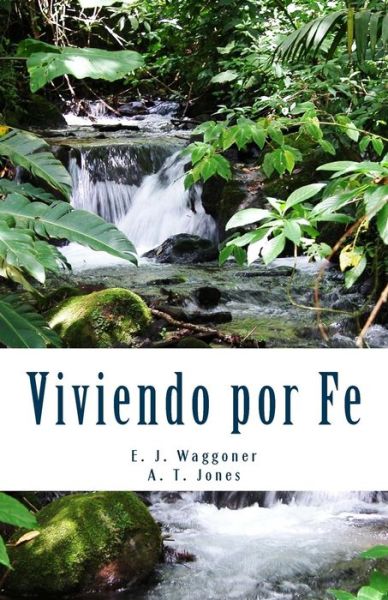 Cover for E J Waggoner · Viviendo Por Fe (Paperback Book) (2018)