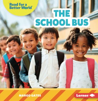 Cover for Margo Gates · The School Bus (Paperback Book) (2022)