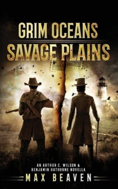 Cover for Max Beaven · Grim Oceans, Savage Plains (Paperback Book) (2021)