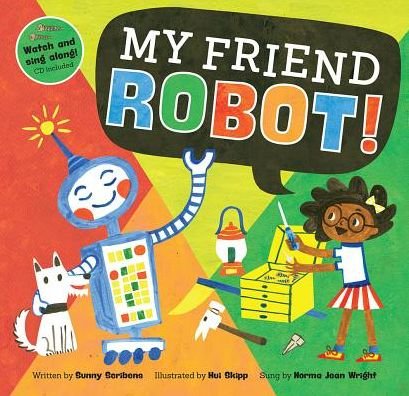Cover for Sunny Scribens · My Friend Robot - Singalong (Paperback Book) (2017)