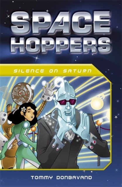 Cover for Tommy Donbavand · Space Hoppers: Silence on Saturn - Space Hoppers (Paperback Book) (2014)