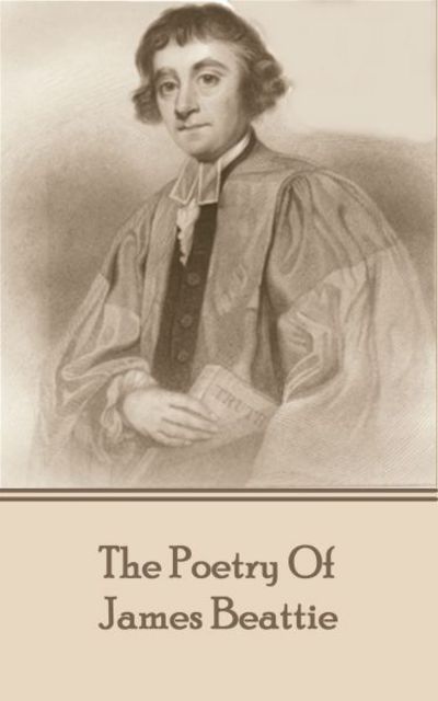 Cover for James Beattie · The Poetry of James Beattie (Paperback Bog) (2017)