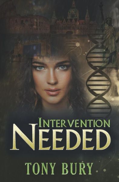 Intervention Needed - Alex Keaton Series - Tony Bury - Bücher - Pegasus Elliot Mackenzie Publishers - 9781784651237 - 26. Mai 2016