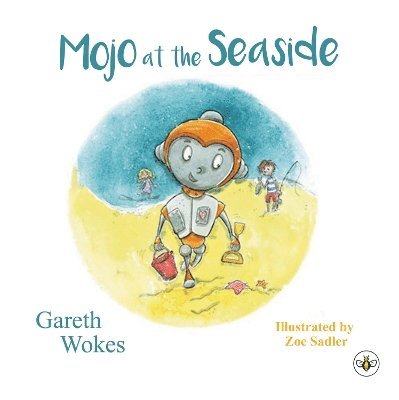 Cover for Gareth Wokes · Mojo at the Seaside (Paperback Book) (2024)