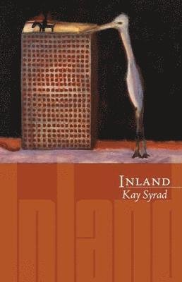 Cover for Kay Syrad · Inland (Paperback Book) (2018)